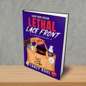 Lethal Lace Front: A Wigmaker Mystery (Large Print Edition)